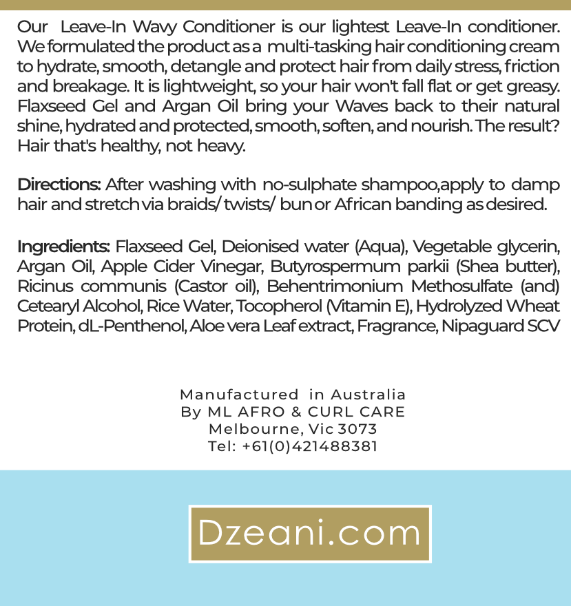 Our  Leave-In Wavy Conditioner is our lightest Leave-In conditioner- Dzeani 